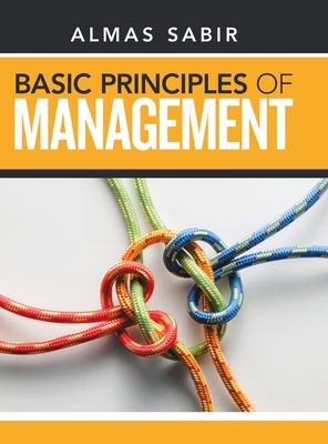 Basic Principles of Management 1543755003 Book Cover