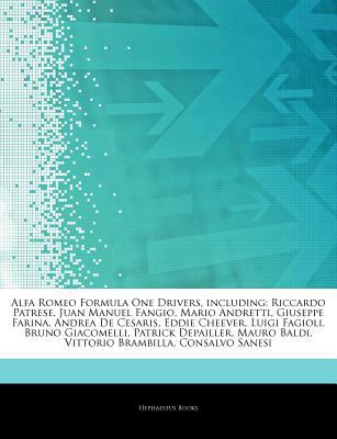Paperback Articles on Alfa Romeo Formula One Drivers, Including : Riccardo Patrese, Juan Manuel Fangio, Mario Andretti, Giuseppe Farina, Andrea de Cesaris, Eddie Book