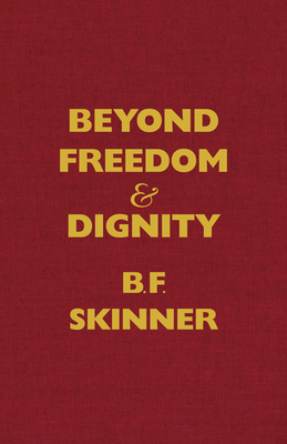 Beyond Freedom and Dignity (Hackett Classics) B003E058QO Book Cover