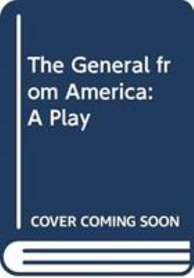 The General from America: A Play 0573628599 Book Cover
