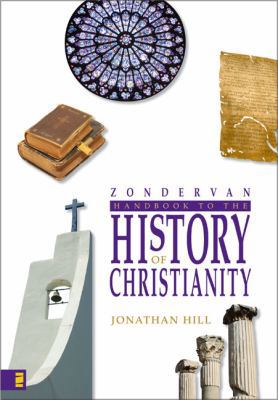 Zondervan Handbook to the History of Christianity B00KEW6ZJY Book Cover