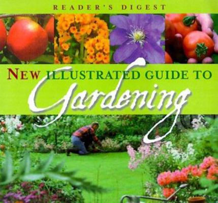 New Illustrated Guide to Gardening 0762102764 Book Cover