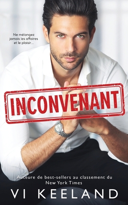 Inconvenant [French] 1951045483 Book Cover