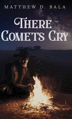 There Comets Cry 4824123763 Book Cover