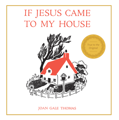 If Jesus Came to My House 1626542023 Book Cover