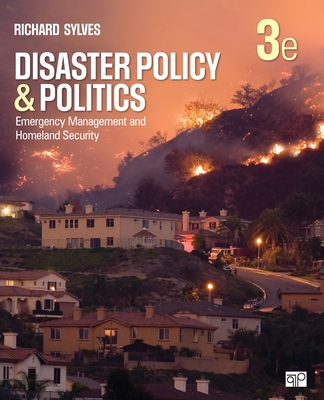 Disaster Policy and Politics: Emergency Managem... 1506368689 Book Cover