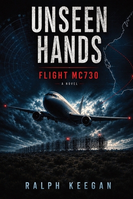 Unseen Hands Flight Mc730 1764927001 Book Cover