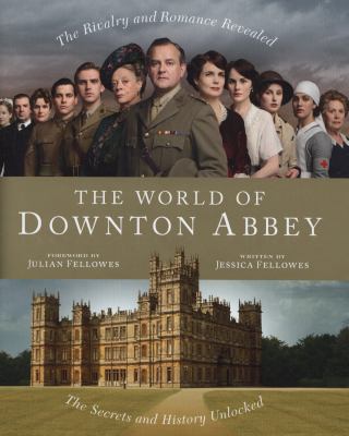World of Downton Abbey B0090HSXR6 Book Cover