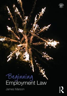 Beginning Employment Law 0415658969 Book Cover