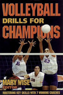 Volleyball Drills for Champions: Mastering Key ... 0880117788 Book Cover