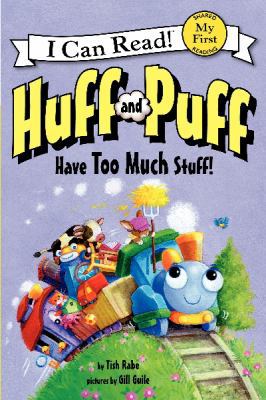 Huff and Puff Have Too Much Stuff! 0062305050 Book Cover
