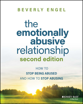 The Emotionally Abusive Relationship: How to St... 1394171544 Book Cover