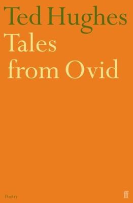 Tales from Ovid: Twenty-Four Passages from the ... 0571191037 Book Cover