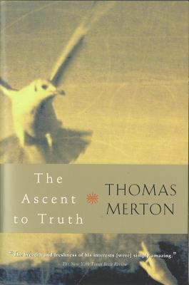 The Ascent to Truth 0156027720 Book Cover