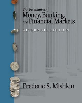Economics of Money, Banking and Financial Marke... 0321421779 Book Cover