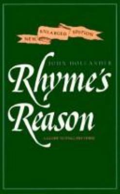 Rhyme's Reason: A Guide to English Verse, New E... 0300043066 Book Cover