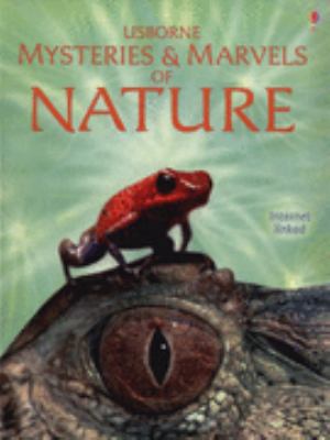 Mysteries and Marvels of Nature (Nature Encyclo... [Unqualified] 0746085133 Book Cover