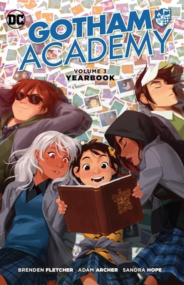 Gotham Academy Vol. 3: Yearbook 1401264786 Book Cover