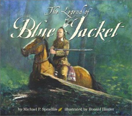 The Legend of Blue Jacket 0688158366 Book Cover