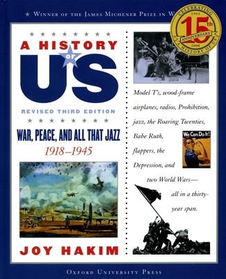 A History of Us: War, Peace, and All That Jazz:... 0195327233 Book Cover