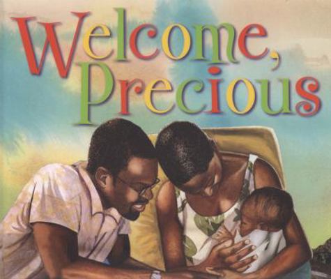 Welcome, Precious 043955702X Book Cover