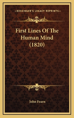 First Lines Of The Human Mind (1820) 1167145313 Book Cover