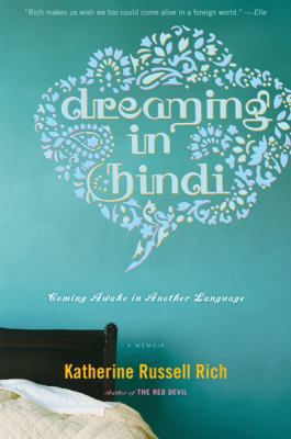 Dreaming in Hindi: Coming Awake in Another Lang... B004KAB4KQ Book Cover