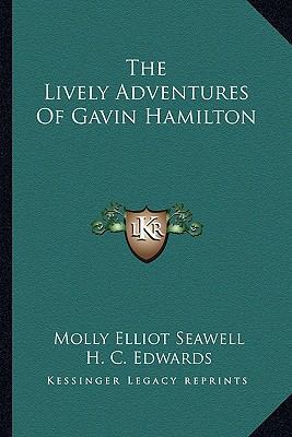 The Lively Adventures Of Gavin Hamilton 1163285021 Book Cover