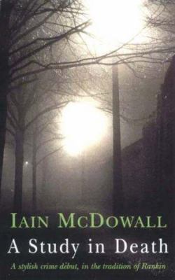 A Study in Death 0749932112 Book Cover