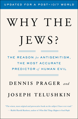 Why the Jews?: The Reason for Antisemitism 0743246209 Book Cover