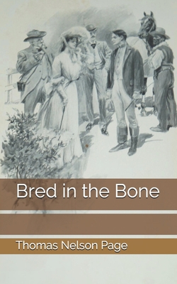 Bred in the Bone 1676266003 Book Cover
