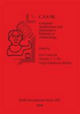 Caa 96: Computer Applications and Quantitative ... 1841710490 Book Cover
