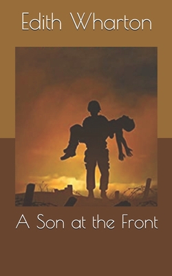 A Son at the Front B0863TL2KD Book Cover