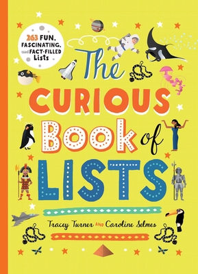 The Curious Book of Lists: 263 Fun, Fascinating... 0753476665 Book Cover