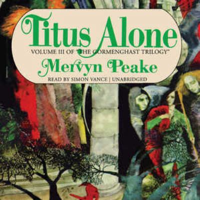 Titus Alone 1441787135 Book Cover