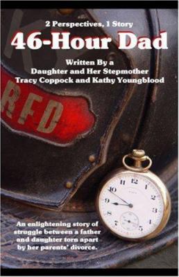 46-hour Dad 1424141494 Book Cover