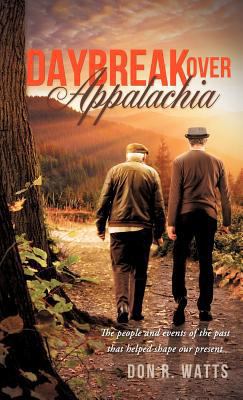 Daybreak Over Appalachia 1622305841 Book Cover