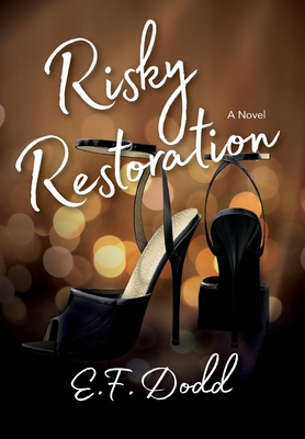 Risky Restoration 1954614659 Book Cover