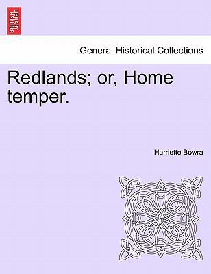 Redlands; Or, Home Temper. 1240879016 Book Cover
