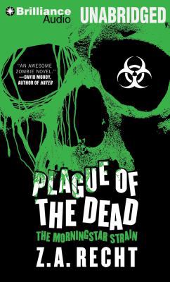 Plague of the Dead 1480527653 Book Cover