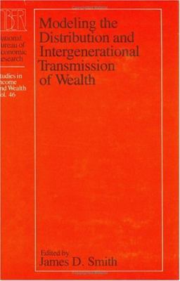 Modeling the Distribution and Intergenerational... 0226764540 Book Cover