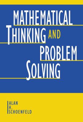 Mathematical Thinking and Problem Solving 0805809902 Book Cover