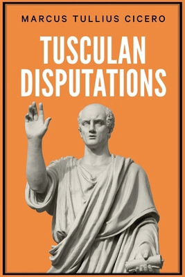 Tusculan Disputations 9355227418 Book Cover