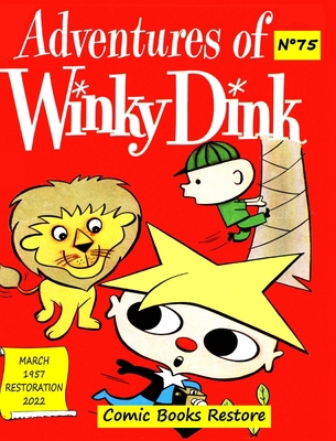 Adventures of Winky Dink, # 75, March 1957: Dis... B0B2HMPJDD Book Cover