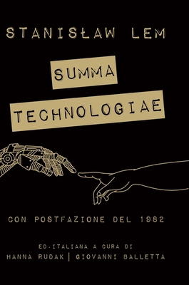 Summa Technologiae (con postfazione 1982): Comp... [Italian] 1471665801 Book Cover