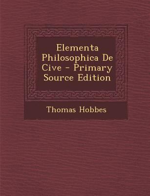 Elementa Philosophica de Cive [Latin] 1294915290 Book Cover