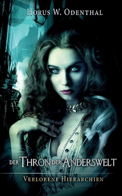 Der Thron der Anderswelt [German] 3754331299 Book Cover