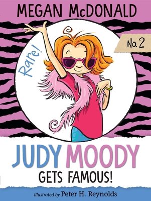 Judy Moody Gets Famous! 1536200735 Book Cover