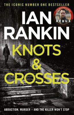 Knots And Crosses 0752883534 Book Cover