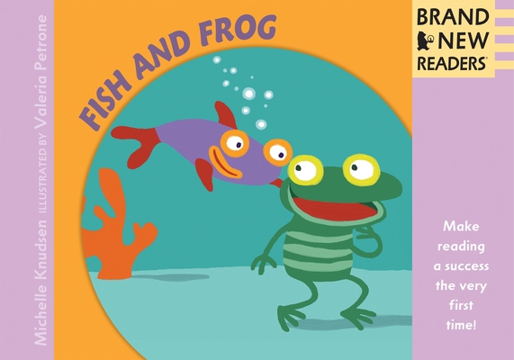 Fish and Frog 0763648108 Book Cover